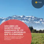 Descubre los secretos mejor guardados de Los Andes: 6 imperdibles que te atraparán